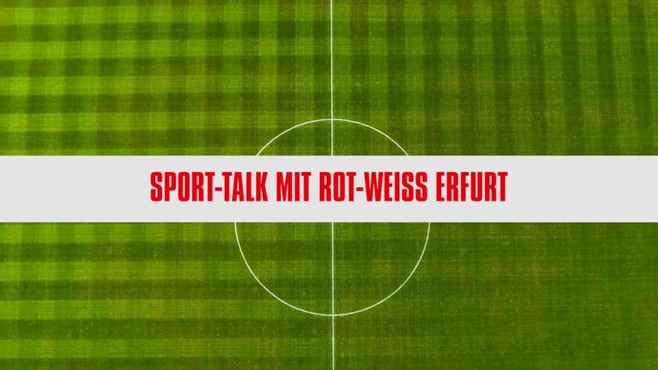 Sport-Talk mit Rot-Weiß Erfurt und Lars Sänger